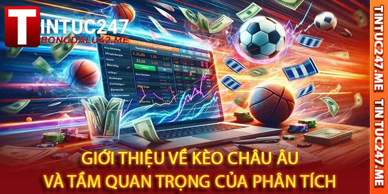 kèo Châu Âu