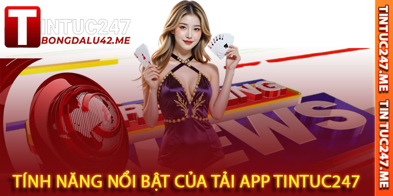 tải app Tintuc247